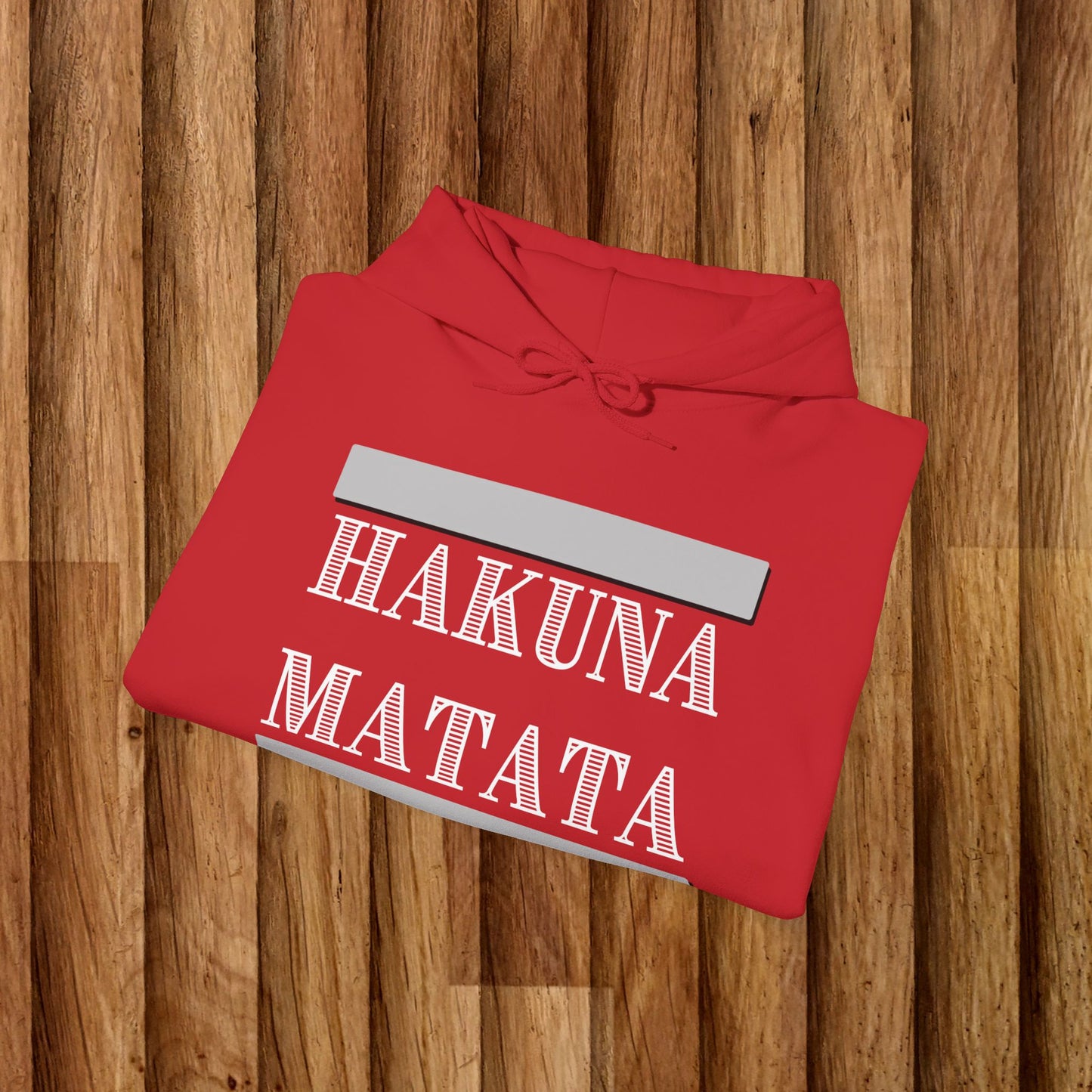 Hakuna Matata Unisex Hooded Sweatshirt – Cozy, Fun, and Inspirational Apparel