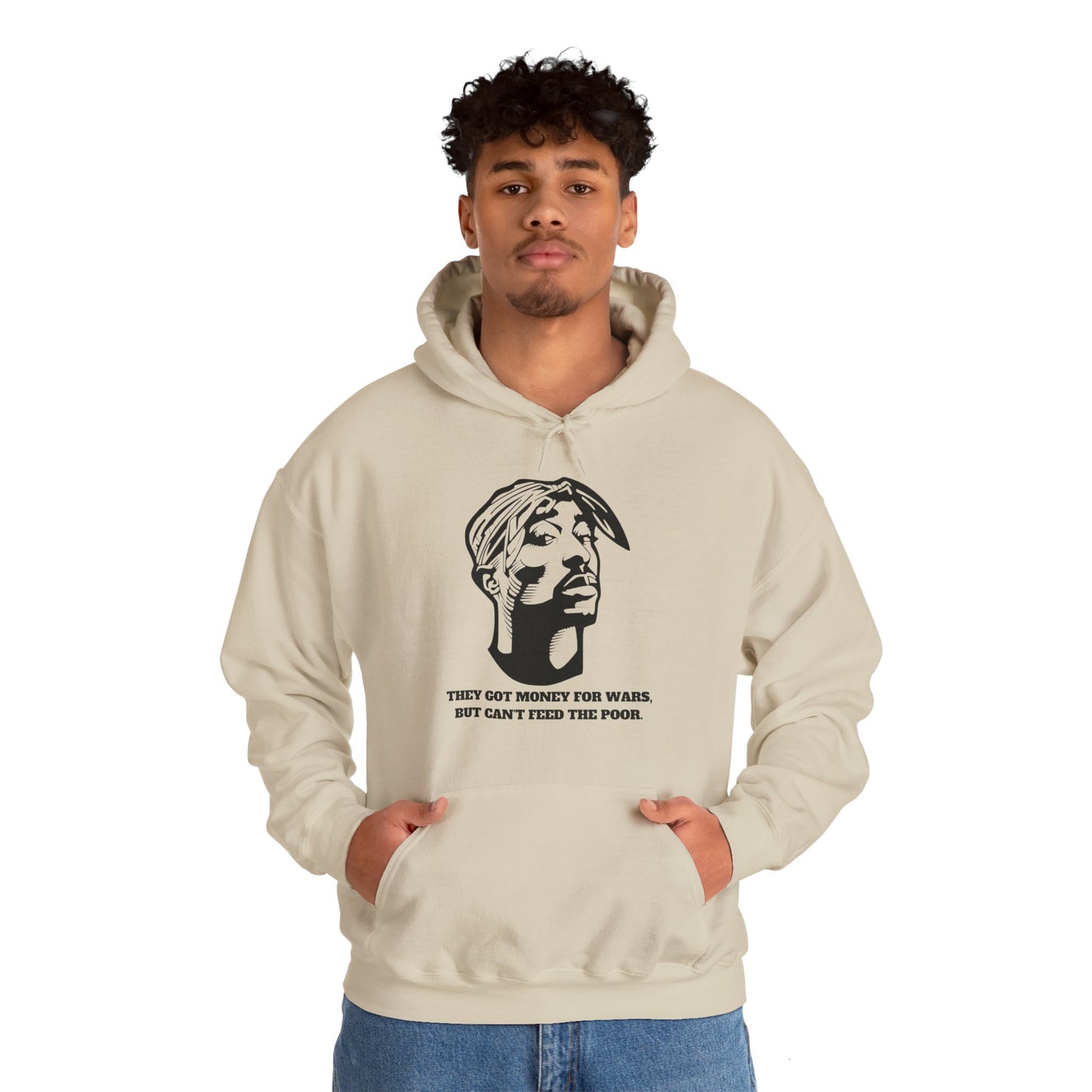 2pac Unisex Hoodie - 'They Got Money for Wars' Statement Sweatshirt